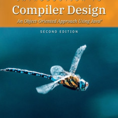 Introduction to Compiler Design: An Object-Oriented Approach Using Java(R)