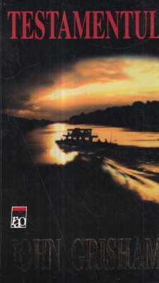 John Grisham - Testamentul foto