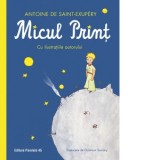 Micul print - Antoine de Saint-Exupery, Octavian Soviany - Carti