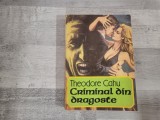 Criminal din dragoste de Theodore Cahu