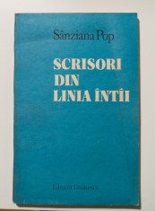 Sanziana Pop - Scrisori din linia intai/ intii (cu autograf/ dedica?ie) foto