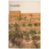 - Secolul 20 - revista de sinteza editata de Uniunea Scriitorilor