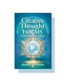 Creative Thought Forms: The Art &amp; Science of Spiritual Transformation