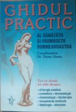 Ghidul Practic Al Sanatatii Si Frumusetii Dumneavoastra-Dana Jianu