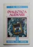 Dialectica alienarii A. Ganci