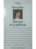 Descartes - Discours de la methode (Editia: 1990)
