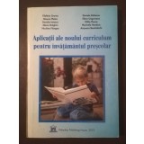 Aplicații ale noului curriculum pentru &icirc;nvățăm&acirc;ntul preșcolar: nivelul I 3-5 ani