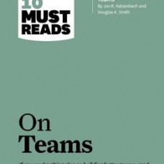 HBR's 10 Must Reads on Teams