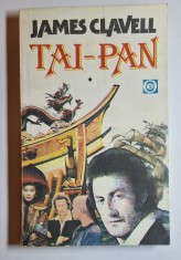 TAI-PAN (2 vol.) &ndash; Aut. James Clavell, Ed. Orizonturi, 1992