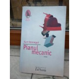 PIANUL MECANIC , KURT VONNEGUT