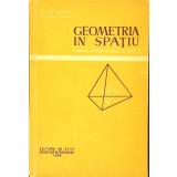GEOMETRIA IN SPATIU, MANUAL PENTRU CLASA A X-A REALA-CEZAR COSNITA-333800