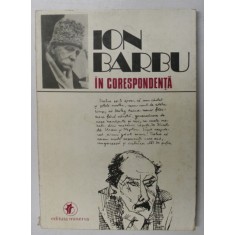 ION BARBU IN CORESPONDENTA de GERDA BARBILIAN, NICOLAE SCURTU , 1982