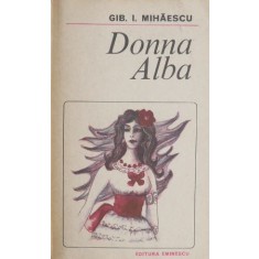 Donna Alba - Gib I. Mihaescu