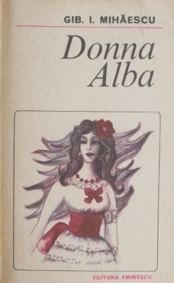 Donna Alba - Gib I. Mihaescu foto