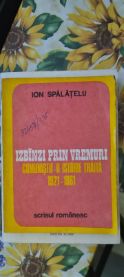 Ion Spalatelu Izbinzi prin vremuri foto