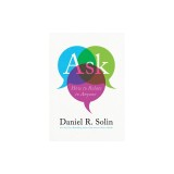 Ask: How to Relate to Anyone