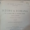 DIONE CASSIU.ISTORIA ROMANA DE LA NERONE PENE LA ALEXANDRU SEVERU.RARA! 1878 X1.