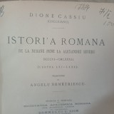 DIONE CASSIU.ISTORIA ROMANA DE LA NERONE PENE LA ALEXANDRU SEVERU.RARA! 1878 X1.