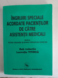 Ingrijiri speciale acordate pacientilor de catre asistentii - Lucretia Titirca