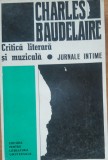 Critica literara si muzicala Jurnale intime - Charles Baudelaire