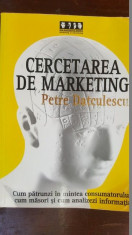 Cercetarea de marketing- Petre Datculescu foto