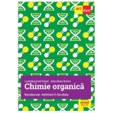 Chimie Organica pentru Bacalaureat si Admitere in facultate - Luminita Irinel Doicin