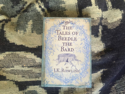 n7 The Tales of Beedle the Bard - J. K. Rowling (in limba engleza) foto