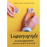 L&uacute;zerpar&aacute;d&eacute; - Horv&aacute;th Istv&aacute;n
