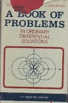 A Book of Problems - In Ordinary Differential Equations foto