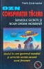 OZN. Conspiratia tacerii. Serviciile secrete si noua ordine mondiala - 2005 - Frank Zuckmantel (H226)