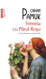 Femeia cu parul rosu &ndash; Orhan Pamuk