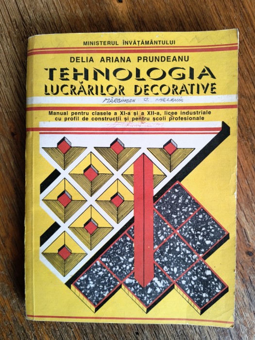 Tehnologia lucrarilor decorative - Manual scoli profesionale / R6P4S