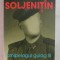 ARHIPELAGUL GULAG de ALEXANDR SOLJENITIN , VOLUMUL III , 2008