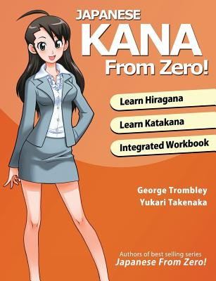 Japanese Kana from Zero!: Proven Methods to Learn Japanese Hiragana and Katakana with Integrated Workbook and Answer Key foto