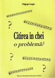 Citirea in chei | Olguta Lupu