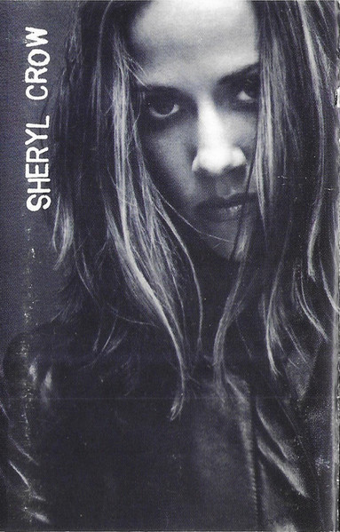 Casetă audio Sheryl Crow &ndash; Sheryl Crow, originală