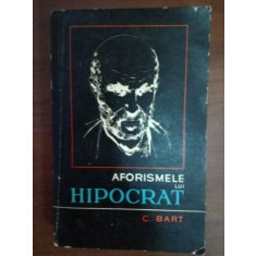 Aforismele lui Hipocrat- C.Bart