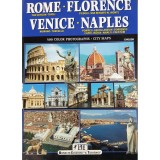 Rome - Florence - Venice - Naples (Editia: 2006)