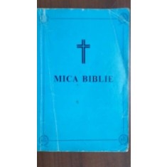 Mica biblie Editura Arhiepiscopiei romano-catolice 1987