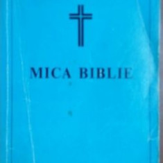 Mica biblie Editura Arhiepiscopiei romano-catolice 1987