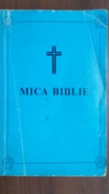 Mica biblie Editura Arhiepiscopiei romano-catolice 1987 foto