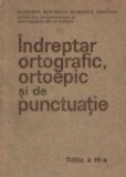 Indreptar ortografic, ortoepic si de punctuatie, editia a IV-a
