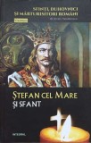 STEFAN CEL MARE SI SFANT-SILVAN THEODORESCU