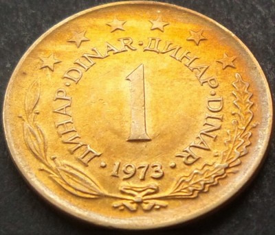 Moneda 1 DINAR - RSF YUGOSLAVIA, anul 1973 *cod 1555 A = patina super A.UNC foto