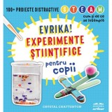 Cumpara ieftin Experimente stiintifice pentru copii, Crystal Chatterton, ART