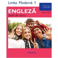 Limba moderna 1 Engleza. Caiet de lucru pentru clasa a 7-a - Cristina Truta foto