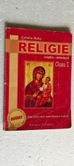 RELIGIE CLASA A I A - CAIET PENTRU ELEVI CADRE DIDACTICE SI PARINTI , CAMELIA MUHA