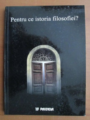 Pentru ce istoria filosofiei? foto