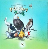 Prima mea enciclopedie. Pasari