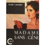 Madame Sans Gene